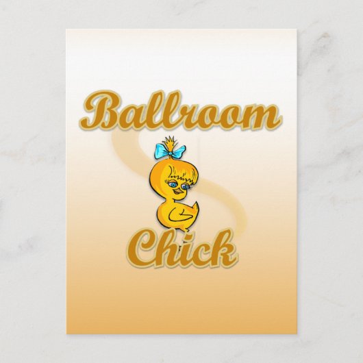 Ballroom Chick Postkarte (Vorderseite)