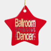 Ballroom Dancer Extraordinaire Keramik Ornament (Vorne)