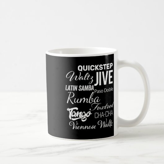 Ballroom Dancer Pun-Geschenk Kaffeetasse (Rechts)