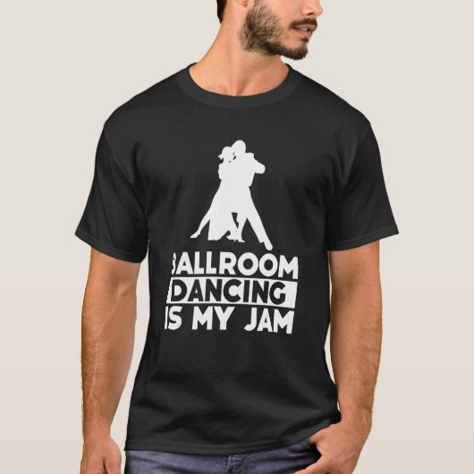 Ballroom Dancing Partner Line Of Dance Ballet Danc T-Shirt (Vorderseite)
