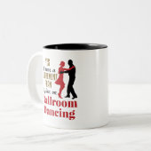 Ballroom Dancing Ruhestand Plan Funny Dancer Zweifarbige Tasse (Vorderseite Links)