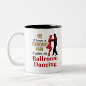 Ballroom Dancing Ruhestand Plan Funny Dancer Zweifarbige Tasse (Links)
