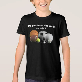 Balls Sport Haben Sie die Balls zu gewinnen? Tri-Blend Shirt