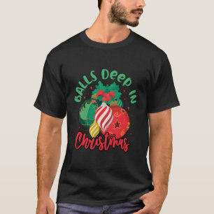 Balls tief in T-Shirt