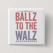 Ballz bei den Walz Harris Walz Wahlen 2024 Button (Vorderseite)