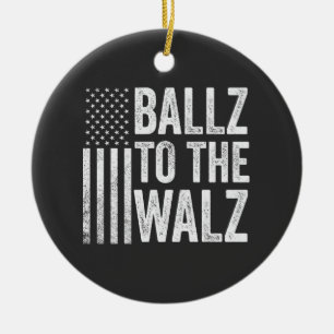 Ballz bei den Walz Harris Walz Wahlen 2024 Keramik Ornament