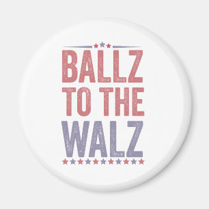 Ballz bei den Walz Harris Walz Wahlen 2024 Magnet