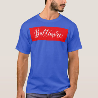 Baltimore City in Maryland T-Shirt