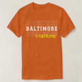 Baltimore City Maryland Baltimore MD T-Shirt (Design vorne)