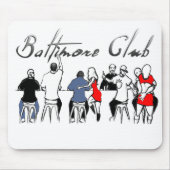 Baltimore Club Mousepad (Vorne)