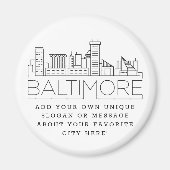 Baltimore | Custom City Message oder Slogan Magnet (Vorne)