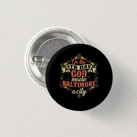 Baltimore Maryland Button (Vorne & Hinten)