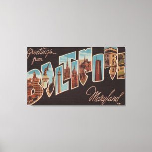 Baltimore, Maryland - große Buchstabe-Szenen Leinwanddruck