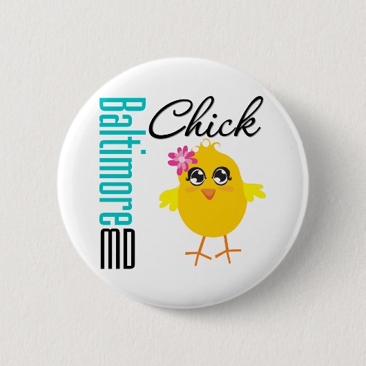 Baltimore MD Chick Button (Vorderseite)