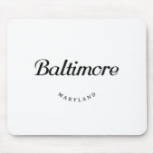 Baltimore MD Mousepad (Vorne)