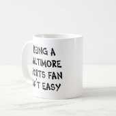 Baltimore-Sportfan, zu sein Kaffeetasse (Vorderseite Links)