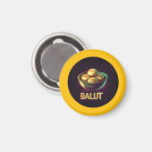 Balut: Eine philippinische Delikatesse Magnet (Vorderseite/Rückseite)