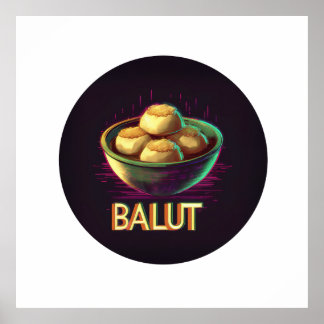 Balut: Eine philippinische Delikatesse Poster