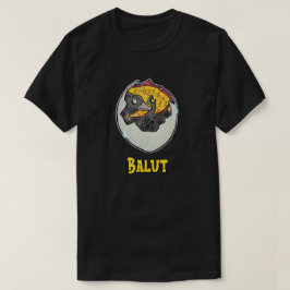Balut Pinoy. Balut sa Puti. T-Shirt