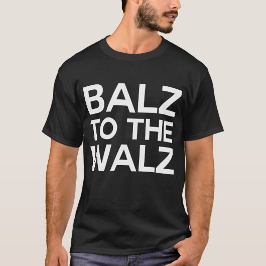 Balz zum Walz T-Shirt (Vorderseite)