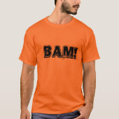 Bam! T-Shirt (Vorderseite)