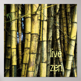 Bamboo live Zen-Poster Poster