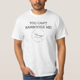 BAMBOOZLED T-Shirt