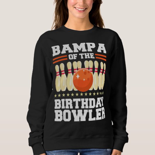 Bampa des Bowler-Tag-Bowling-Party Sweatshirt (Vorderseite)
