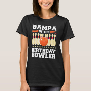 Bampa des Bowler-Tag-Bowling-Party T-Shirt