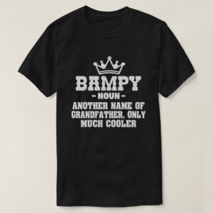Bampy Definition Funny bedeutet Cool Opa-Geschenk T-Shirt
