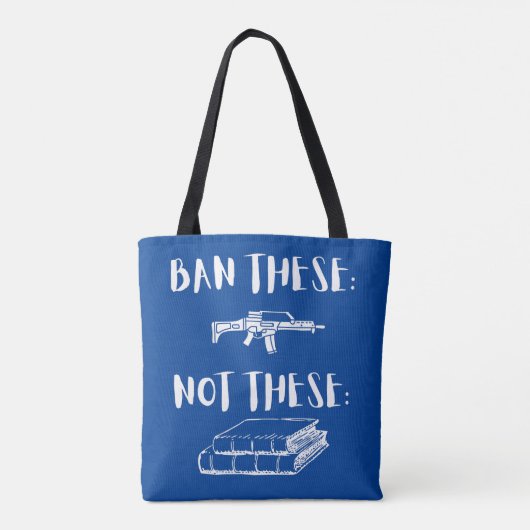Ban Assault Rifles Not Books Tasche (Rückseite)