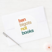 Ban Bigots Not Books Runder Aufkleber (Umschlag)