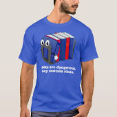 Ban Bigots Not Books T-Shirt (Vorderseite)