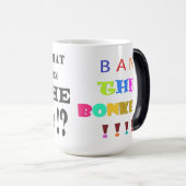 Ban den Bonker Witze lachen und Beschwerden Nachri Verwandlungstasse (VorderseiteRechts)
