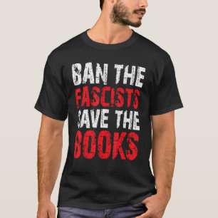 Ban Die Faschisten Rettete das Buch Wurm Nerd 7 T-Shirt