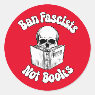 Ban Faschisten keine Bücher Runder Aufkleber