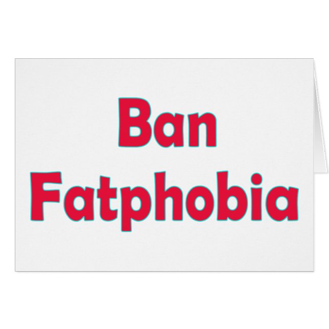 Ban Fat Phobia (Vorderseite (Horizontal))