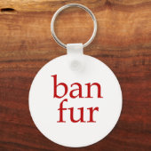 Ban Fur Schlüsselanhänger (Vorderseite)