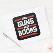 BAN GUNS KEINE BÜCHER QUADRATISCHER AUFKLEBER (Umschlag)