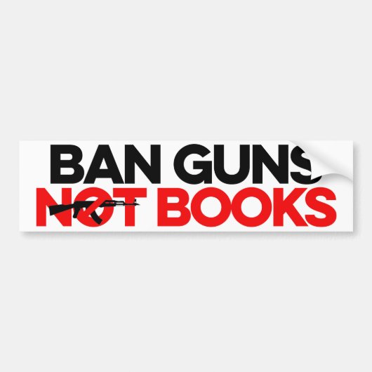 Ban Guns Not Books Autoaufkleber (Vorne)