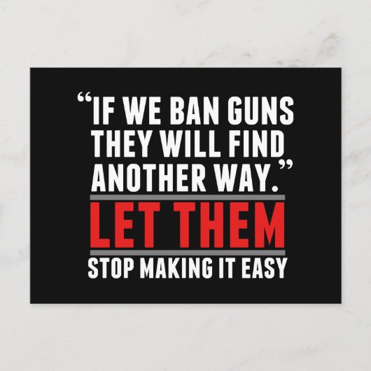 Ban Guns - Unterstützung der Waffenreform Postkarte (Vorderseite)