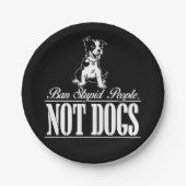 Ban Stupid People not Hogs Paper Teller (Vorderseite)