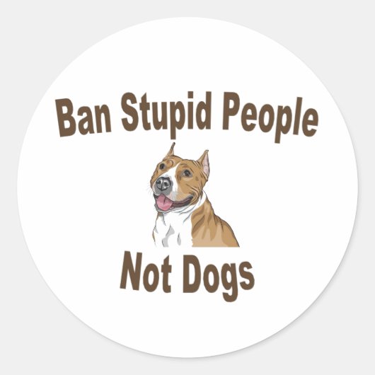 Ban Stupid People Runder Aufkleber (Vorderseite)