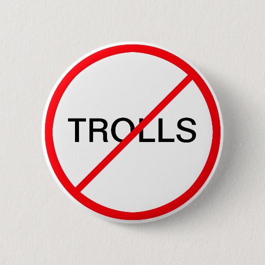 Ban Troll Button (Vorderseite)