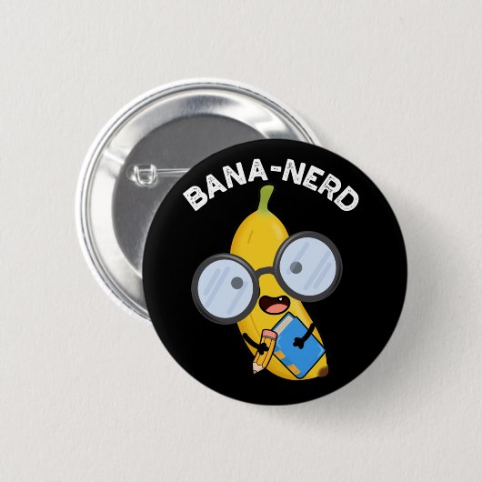 Bana-Nerd Funny Fruit Nerd Pun Dark BG Button (Vorne & Hinten)