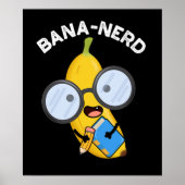 Bana-Nerd Funny Fruit Nerd Pun Dark BG Poster (Vorne)