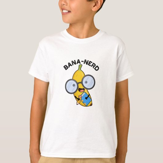Bana-Nerd Funny Fruit Nerd Pun T-Shirt (Vorderseite)