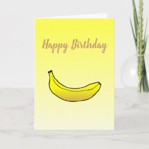 Banana auf geklappter Geburtstagskarte Karte