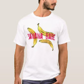 Banana Babe T-Shirt (Vorderseite)