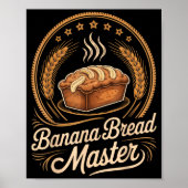 Banana Bread Master Baker Chef Humor Fall Baking L Poster (Vorne)